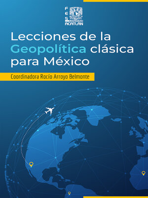 cover image of Lecciones de la geopolítica clásica para México